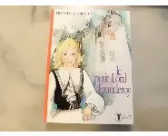 Le petit Lord Fauntleroy/Frances Burnett