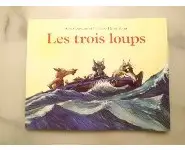 Les trois loups/Collection Matou