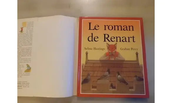 Le roman de renart/ Selina Hastings