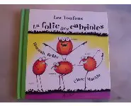 Les Toufous: La folies des cabrioles