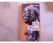 La côte d'Ivoire aujourd'hui/j.a 1985