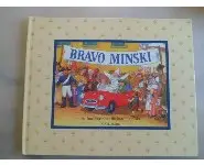 Bravo Minski/Arthur Yorinks