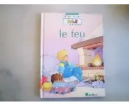 Le feu/Viens voir 3,4,5 ans