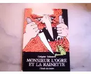 Monsieur l'Ogre et la reinette