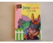 Jojo lapin et le loup/Bibli. Rose 2000