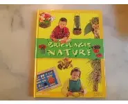 Bricolage Nature Mes petits ateliers