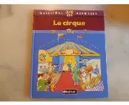Le cirque/questions réponses 3/6 ans