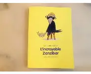 L'incroyable Zanzibar/C.Valckx