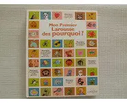 Mon premier Larousse des Pourquoi?