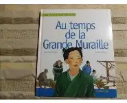 Au temps de la grande muraille/Casterman