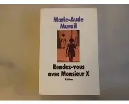 Rendez-vous avec MonsieurX/M-A. Murail