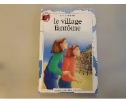 Le village fantôme/ castor poche