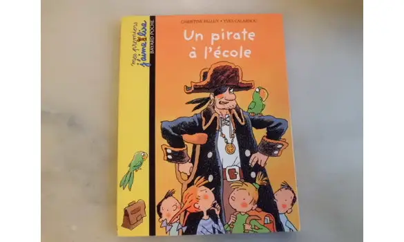 Un pirate à l'école/ J'aime Lire