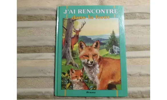 J'ai rencontré dans la forêt/Hemma