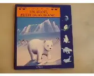 En avant petit ours blanc Nathan