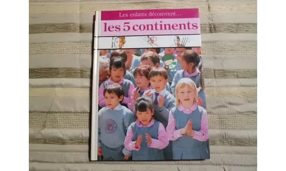 Les 5 continents/Les enfants découvrent