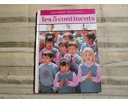 Les 5 continents/Les enfants découvrent