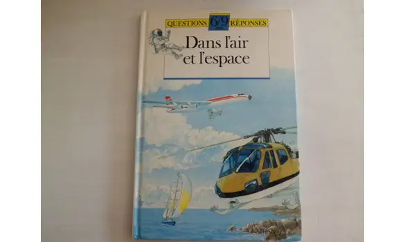 Dans l'air et l'espace Questions/repon.