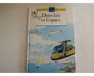 Dans l'air et l'espace Questions/repon.