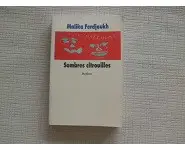 Sombres Citrouilles/ Malika Ferdjoukh