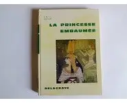La princesse embaumée