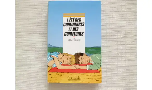 L'été des confidences et des confitures