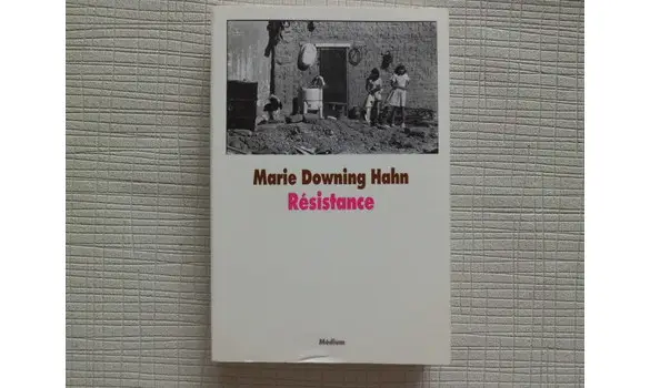 Resistance. Marie Downing Hahn. Medium