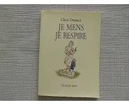 Je mens, Je respire. Chris Donner