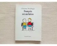 François est un héros-C.Nöstlinger