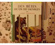 Des bêtes qu'on appelle sauvages