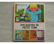 Une journée de petit Tom. Cadet-Rama