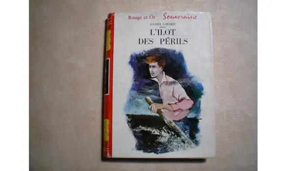 L'îlot des périls Daniel Girard