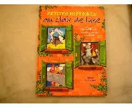Petites histoires au clair de lune