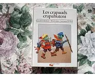 Les crapauds crapahutent/R.E. Erickson