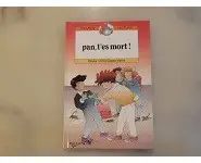Pan, t'es mort! Binéka/Première lecture