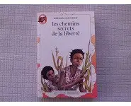 Les chemins secrets de la liberté N°44