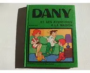 Dany et ses aventures à la maison