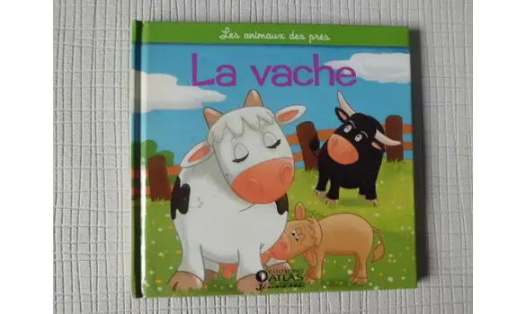 La vache: les animaux des près