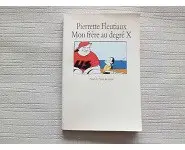 Mon frère au degré X- P. Fleutiaux