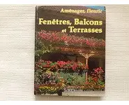 Aménager Fenêtres, balcons et terrasses