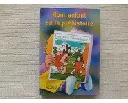 Hom, enfant de la préhistoire