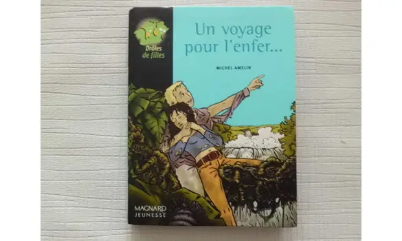 Un voyage pour l'enfer/Drôles de filles