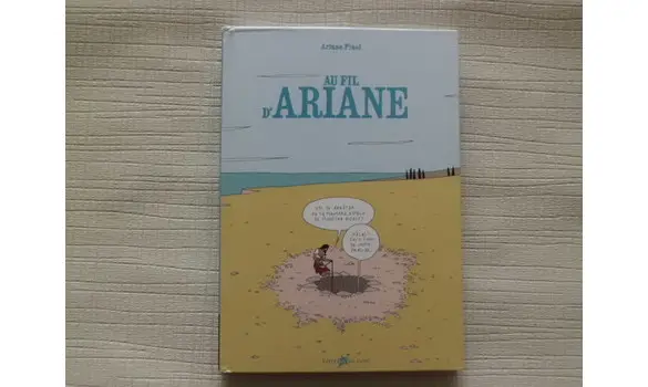 Au fil d'Ariane/Ariane Pinel/Lito / BD