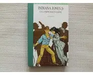 Indiana Jones Jr et la princesse fugitiv