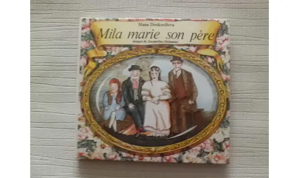 Mila marie son père/H.Doskocilova