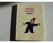 Fais pas le clown Papa-Valérie Zanetti