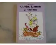 Olivier, Lauernt et violette J Stevenson