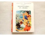 Millionnaires en herbes Paul Berna