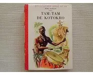 Tam-Tam de Kotokro René Guillot