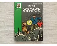 Les six compagnons au gouffre Marzal